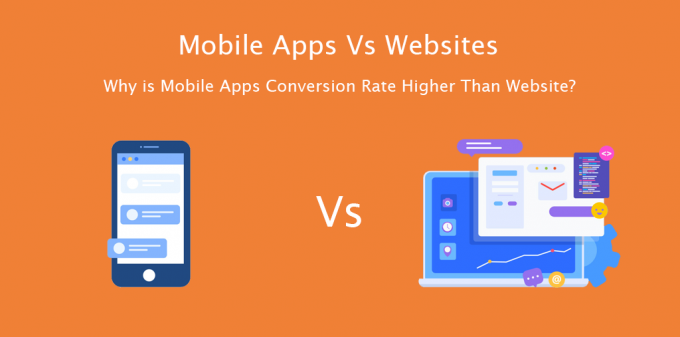 Mobile Apps vs Websites: Why is Mobile Apps Conversion Rate Higher Than Website? - ByteCipher Pvt. Ltd.