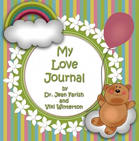 New Bestseller: "My Love Journal" by Dr. Jean Farish & Viki Winterton