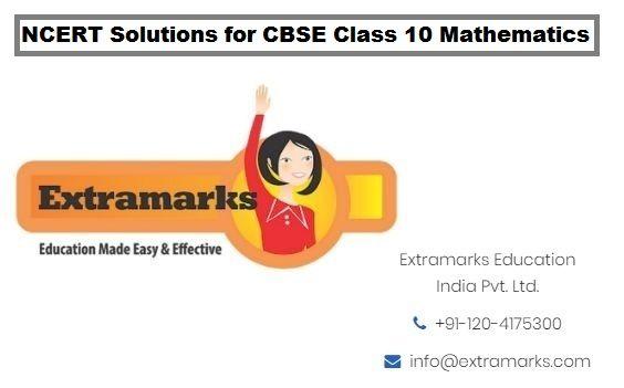 NCERT Solutions for CBSE Class 10 Mathematics