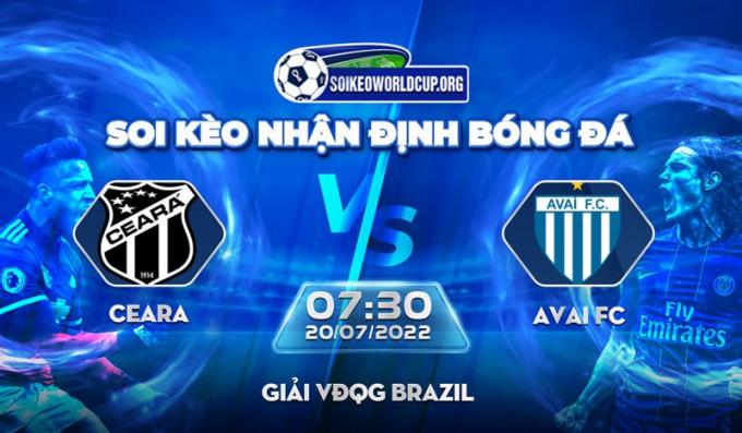 Nhận định soi kèo phạt góc Ceara vs Avai FC giải VĐQG Brazil lúc 07h30 ngày 20/07/2022 - Soi Kèo World Cup 2022