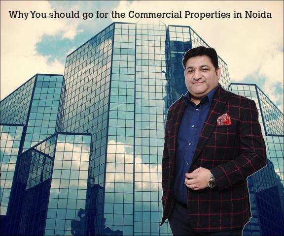 Vikas Sharma Explain Why You should go for the Commercial Properties in Noida - vikas-sharma.over-blog.com