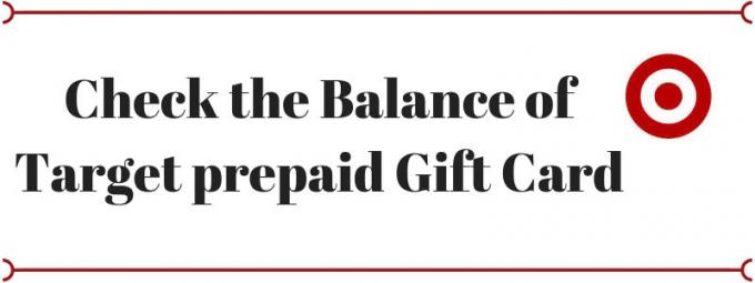 Check the Balance of Target prepaid Gift Card Balance