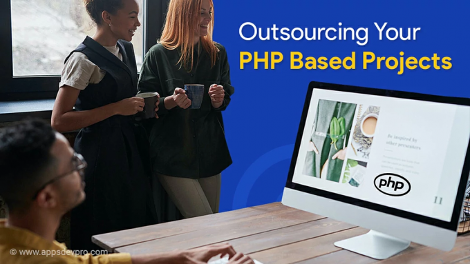 Choose The Best Company for Outsourcing Your PHP Based Projects