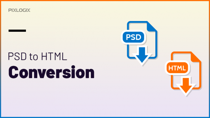 How and why Pixlogix stepped into PSD to HTML conversion? | Pixlogix