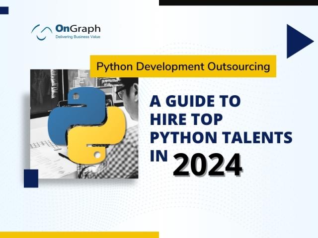 Python Development Outsourcing - The Ultimate Guide 2024