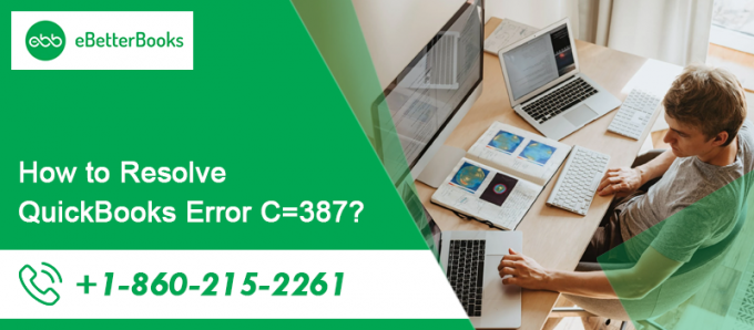 How to Resolve QuickBooks Error C=387? | eBetterBooks