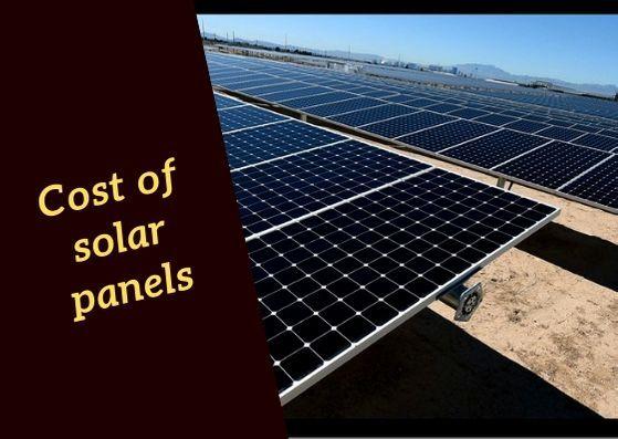 Facts about the Cost of Solar Panel | Solar Energy Installation