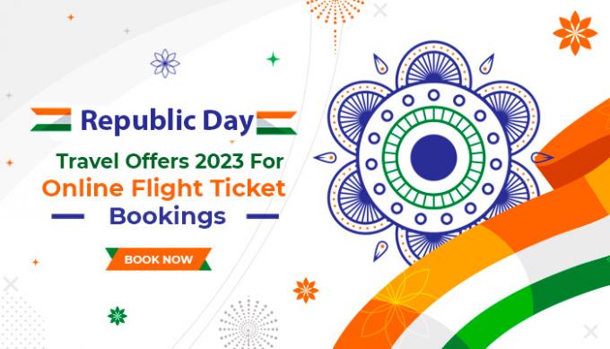 Republic Day Travel Offers 2023 For Online Flight Ticket Bookings