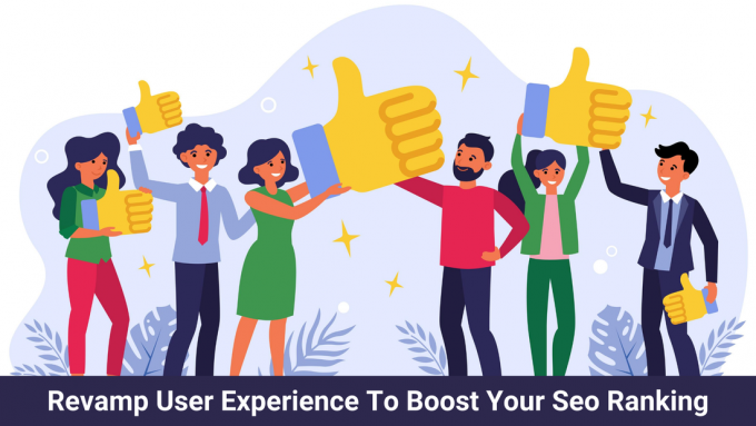 Revamp User Experience To Boost Your SEO Ranking