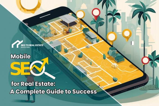 How Can Mobile SEO for Real Estate Investors Attract Local Home Sellers?