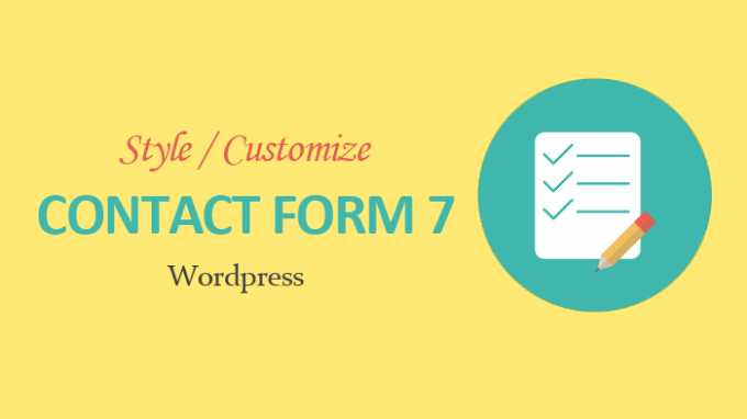 how to style / customize contact form 7 forms in WordPress