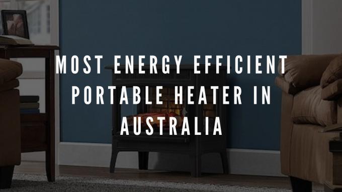 The Most Energy Efficient Portable Heater Australia in 2020 {Updated} - InfoSearchMedia