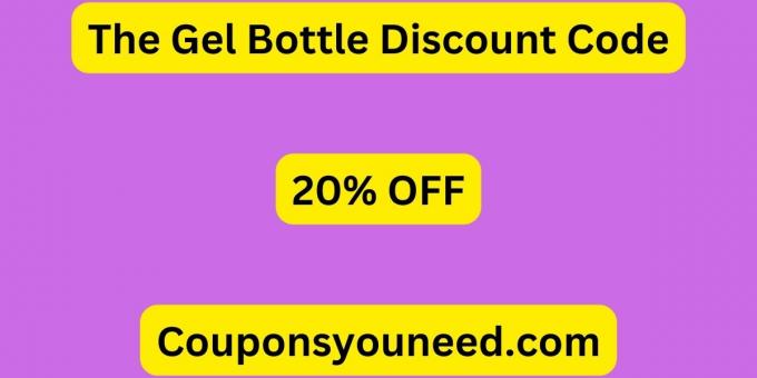 20% OFF The Gel Bottle Discount Code - DEC 2024 (*NEW*)