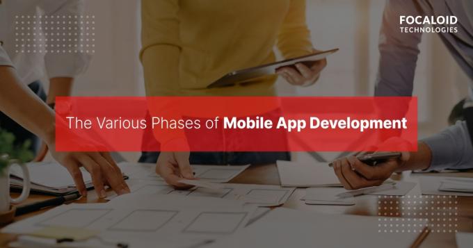  What are the steps in mobile app development process?