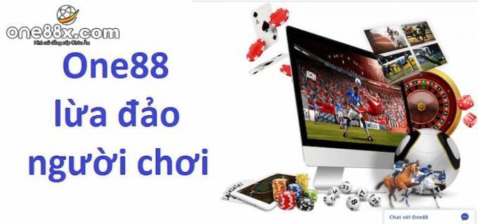 One88 lừa đảo