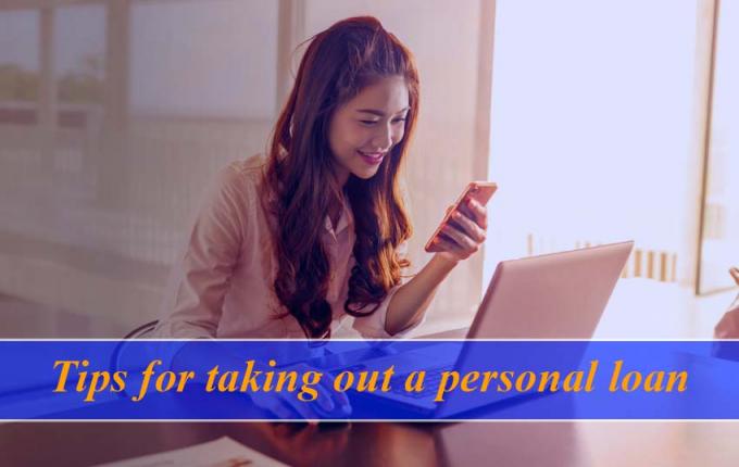 Tips for taking out a personal loan - Unique Zone