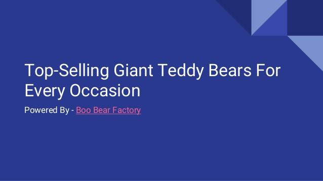 Top Selling Giant Teddy Bears for Every Occasion