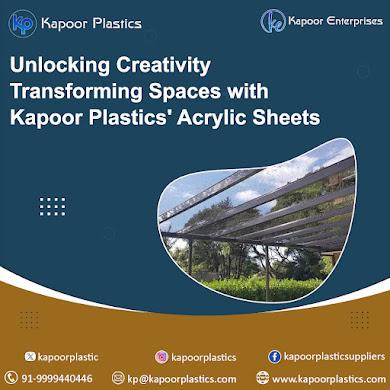 Unlocking Creativity Transforming Spaces with Kapoor Plastics&#39; Acrylic Sheets - kapoorplastics’s diary
