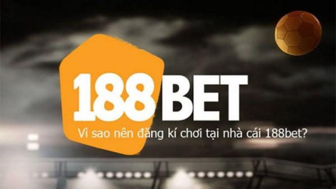 Thông tin nhà cái 188bet tiềm lực mạnh mẽ