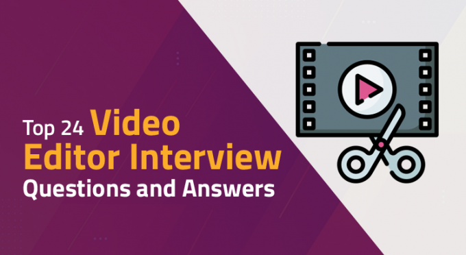 Top 24 Video Editor Interview Questions and Answers - WebDesignCochin