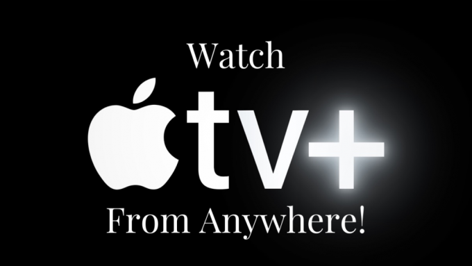 How to Watch Apple TV+ From Anywhere Across the World? - TheSoftPot
