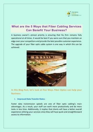 What are the 5 Ways that Fiber Cabling Services Can Benefit Your Business? | PDF