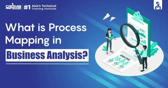 What Is Process Mapping In Business Analysis?