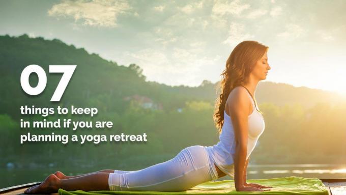 Yoga retreat in mind? Keep in mind these 7 rules