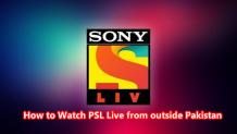 How to Watch Pakistan Super League Live(PSL) Outside Pakistan? - TheSoftPot
