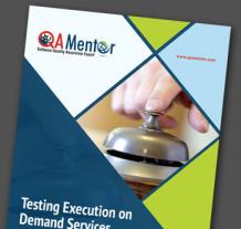 Testing Execution on Demand Services by Company QA Mentor