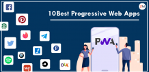 Top 10 Best Progressive Web Apps in 2022