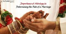   	Importance of Astrology in Determining the Fate of a Marriage | Future Point  