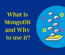 What is MongoDB and Why to use it?