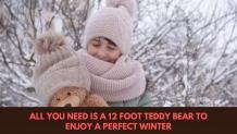 Giant teddy bear