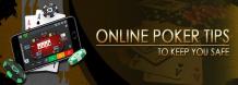  Online Poker Tips to keep you Safe 