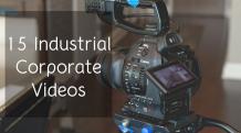 15 Industrial Corporate Videos  | Corporate Film Makers