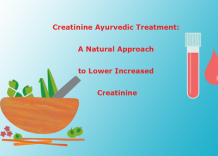 Ayurveda A  Natural Approach to Lower Increased Creatinine