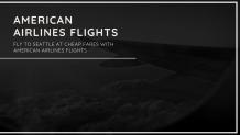 Fly To Seattle at Cheap Fares with American Airlines Flights - Airlines Reservations