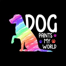 Cute Dog Paints My World Vector Art Design For Dog Lovers to Print