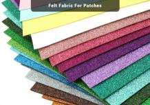 The Ultimate Guide To Using Felt Fabric For Patches