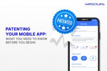 Patenting Your Mobile App: What You Need to Know Before You Begin