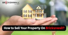 Best site to sell property in Delhi NCR | Bricksnwall