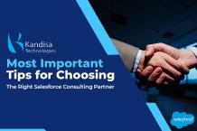           Most Important Tips For Choosing The Right Salesforce Consulting Partner    