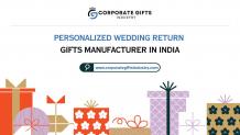 Discover India’s Best Personalized Wedding Return Gift Manufacturers