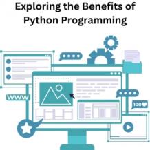 Exploring the Benefits of Python Programming