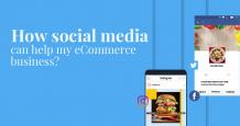 How Can Social Media Help My Ecommerce Business?