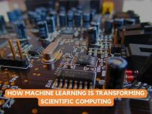 How Machine Learning is Transforming Scientific Computing