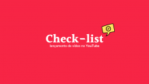 Check-List Lançamento de vídeo no YouTube - Taskade - Template