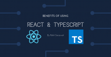 Benefits of using React with TypeScript – Synsoft Global – Medium