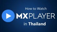 How to Watch Movies And Web Series Free on MX Player in Thailand? - TheSoftPot